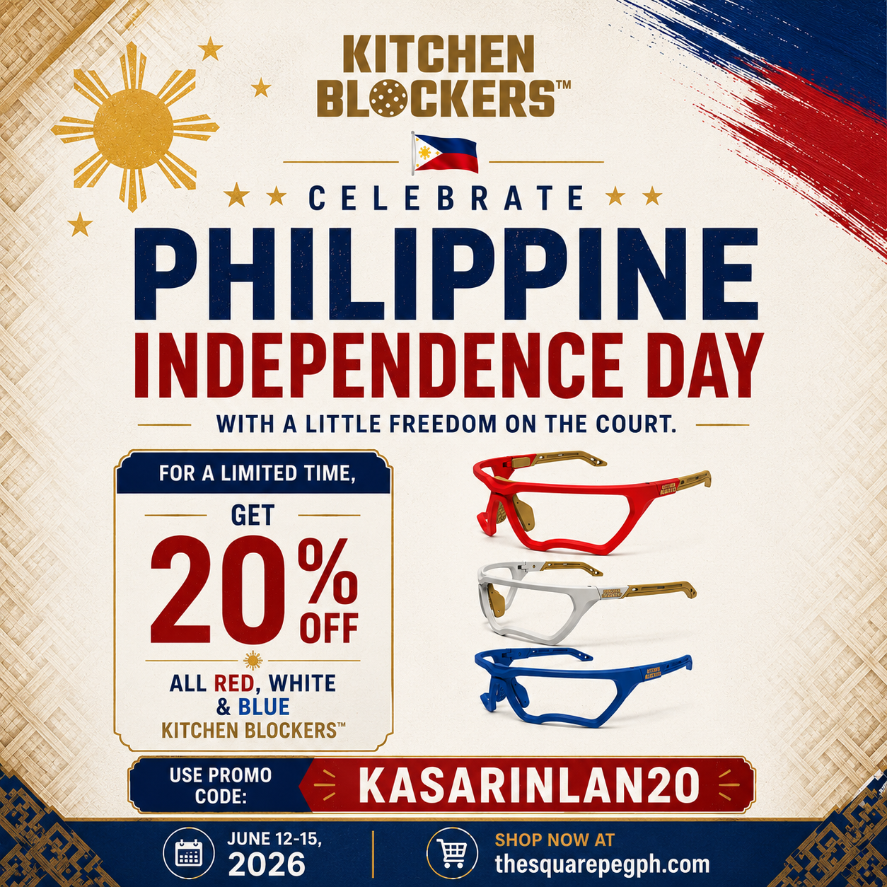 Kitchen Blockers Philippine Independence Day Promo - 20% off Red, White and Blue eyewear using code KASARINLAN20
